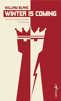 Winter is coming [ancienne édition]